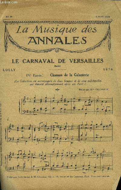 La musique des annales (supplment aux annales politiques et littraires) N 29 : 6 avril 1924 : Le carnaval de Versailles