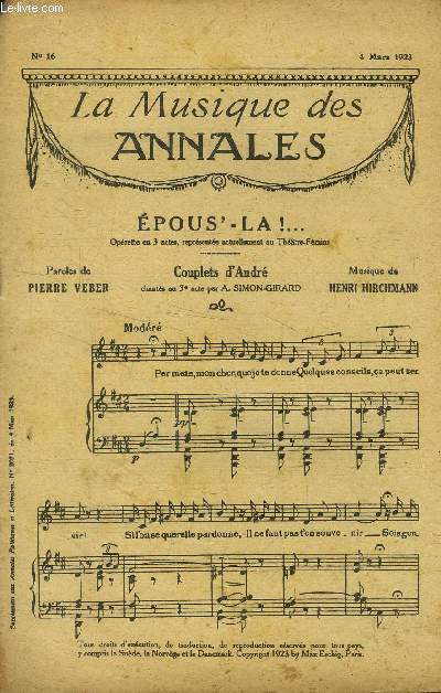 La musique des annales (supplment aux annales politiques et littraires) N 16 : 4 mars 1923 : Epous...La !