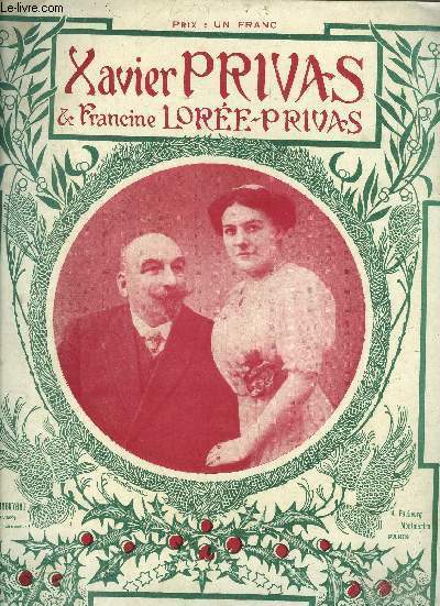 Paris qui chante: Privas Xavier, Lore Privas Francine