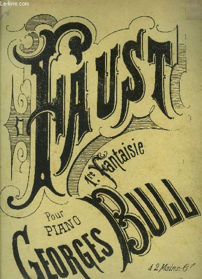 Faust, 1re fantaisie pour piano
