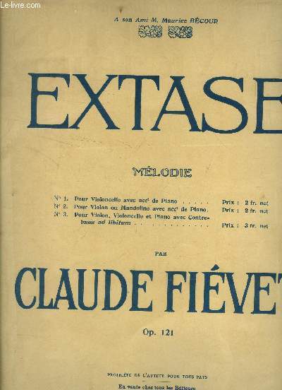 Extase, op 121, pour piano avec acc violon ou flte ou hautbois ou mandoline ou violoncelle