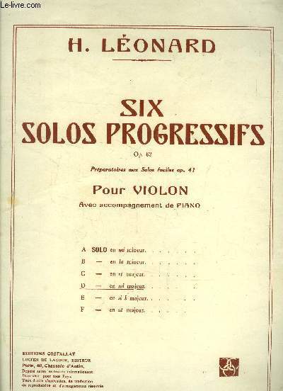 Six solos progressifs, op 62- Prparatoires aux solos faciles op 41, pour violon avec acc.de piano.