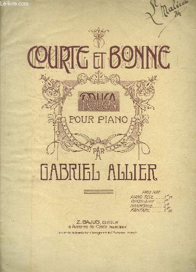 Courte et bonne , polka pour piano