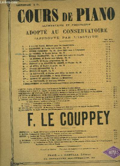 Cours de piano lmentaire et progressif adopt au conservatoire- l'alphabet, 25 tudes trs faciles et sans octaves pour piano