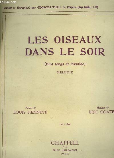 Les oiseaux dans le soir (Bird songs at eventide)