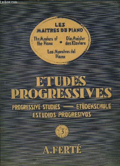 Etudes progressives , volume 3