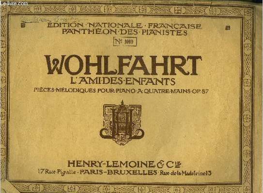L'ami des enfant - Pices mlodiques pour piano a quatre mains op 87