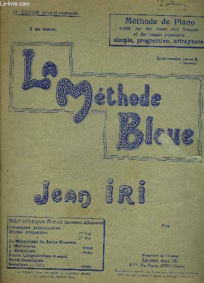 La mthode bleue, mthode de piano, 12 eme dition