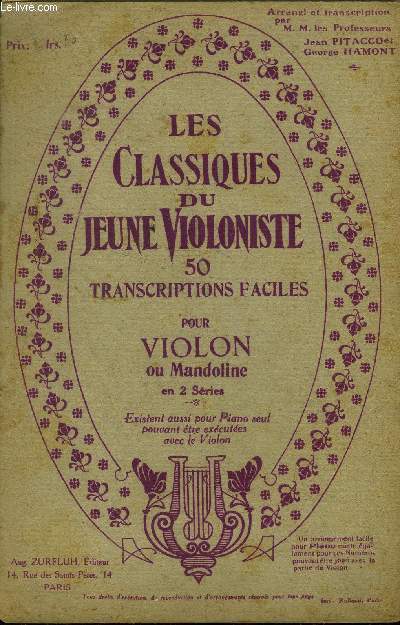 Les classiques du jeune violonistes- 50 transcriptions faciles pour violon ou mandoline