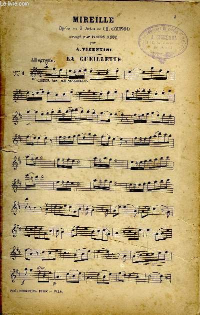 Mireille, opra en 3 actes de CH. Gounod, la cuiellette