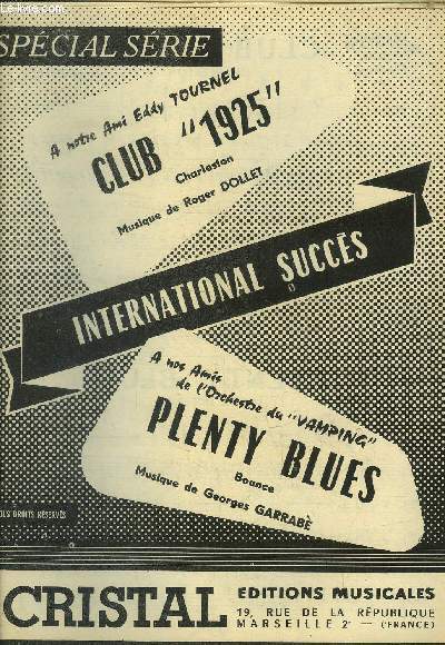Club 1925- Plenty Blues. Pour accordon, piano,1er et 3me saxo alto mi b, 1re et 2me trompette si b , 2emesaxo tnor sib , trombone