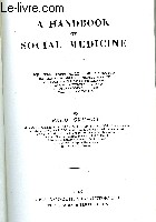 A HANDBOOK OF SOCIAL MEDICINE
