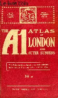 THE A1 ATLAS OF LONDON AND OUTER SUBURBS