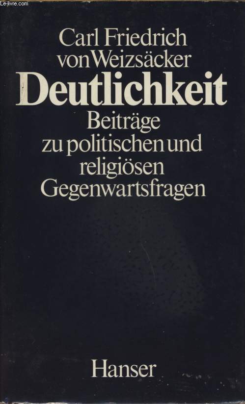 DEUTLICHKEIT - BEITRGE ZU POLITISCHEN UND RELIGISEN GEGENWARTSFRAGEN