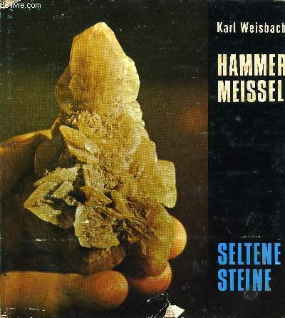 HAMMER MEISSEL SELTENE STEINE