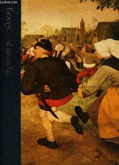 BRUEGEL UND SEINE ZEIT UM 1525-1569