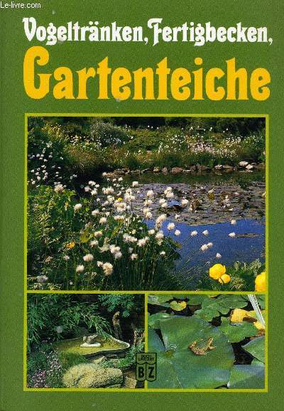 VOGELTRNKEN, FERTIGBECKEN, GARTENTEICHE