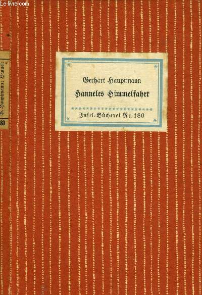 HANNELES HIMMELFAHRT, TRAUMDICHTUNG IN ZWEI AKTEN