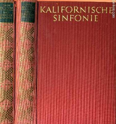 KALIFORNISCHE SINFONIE, BAND I & II