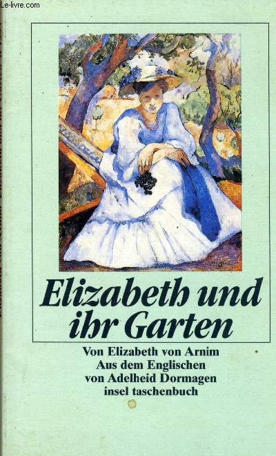 ELIZABETH UND IHR GARTEN