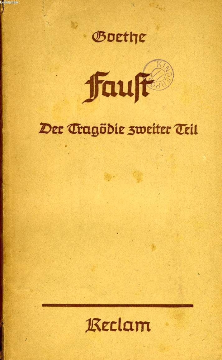 FAUST, DER TRAGDIE ZWEITER TEIL