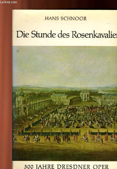 DIE STUNDE DES ROSENKAVALIER