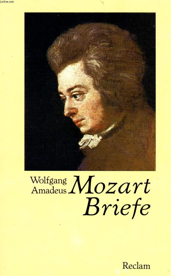 BRIEFE - MOZART Wolfgang Amadeus - 1987