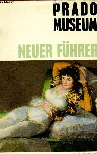 NEUER FHRER DURCH DAS PRADO-MUSEUM