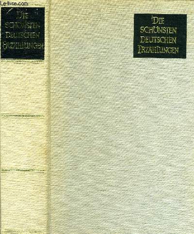 DIE SCHNSTEN DEUTSCHEN ERZHLUNGEN - HAUSBUCH DER DEUTSCHEN PROSA