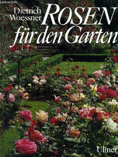 ROSEN FR DEN GARTEN