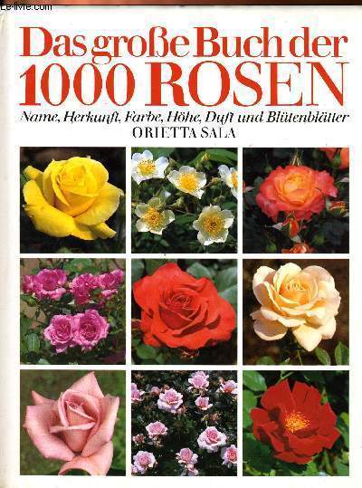 DAS GROSSE BUCH DER 1000 ROSEN