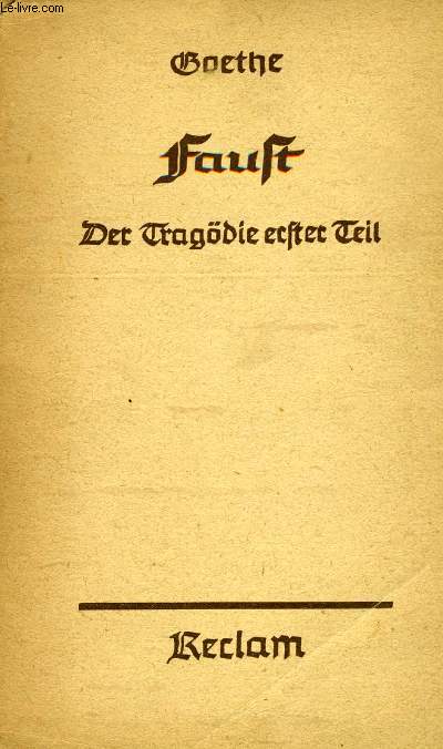 FAUST, DER TRAGDIE ERSTER TEIL