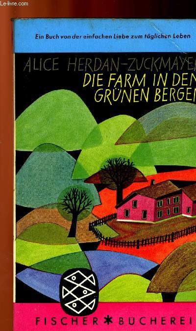 DIE FARM IN DER GRNEN BERGEN