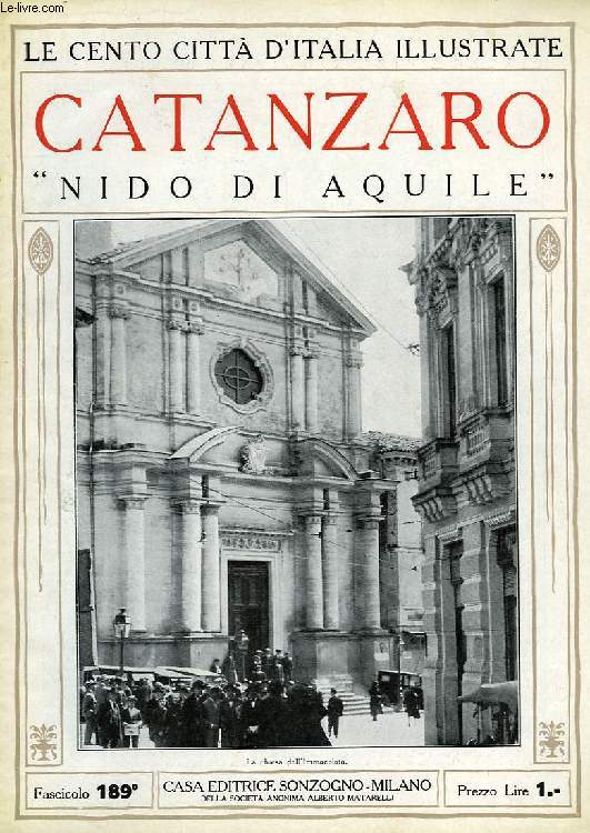 LE CENTO CITTA D'ITALIA ILLUSTRATE - CATANZARO 