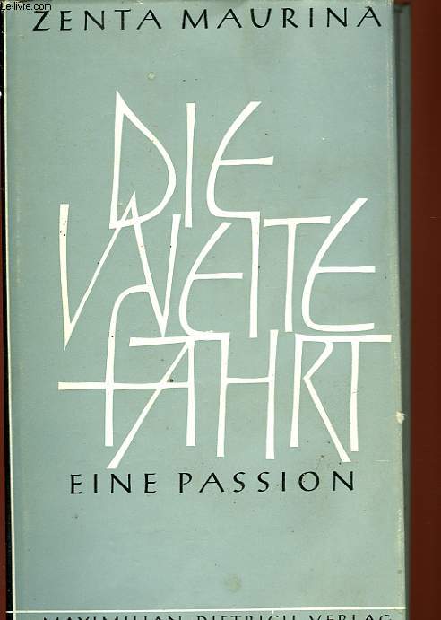 DIE WEITE FAHRT