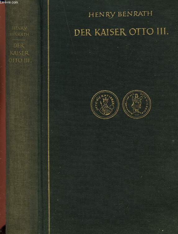 DER KAISER OTTO III