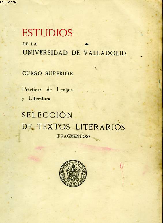 ESTUDIOS DE LA UNIVERSIDAD DE VALLADOLID - CURSO SUPERIOR