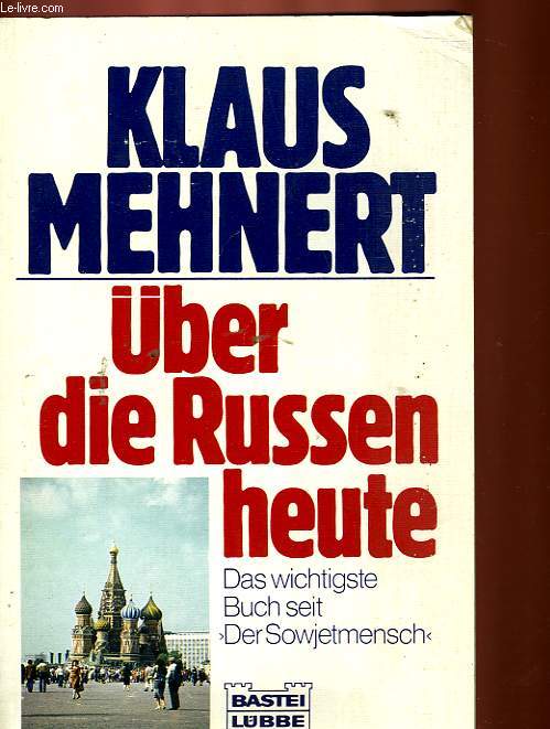 BER DIE RUSSEN HEUTE