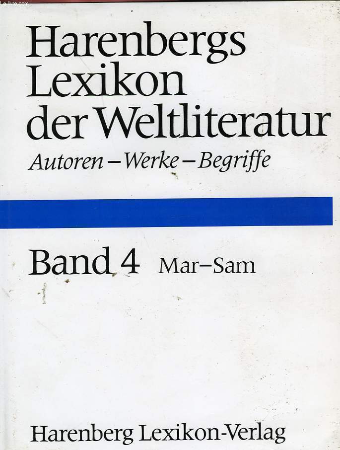 HARENBERGS LEXIKON DER WELTLITERATUR, BAND 4: MAR-SAM