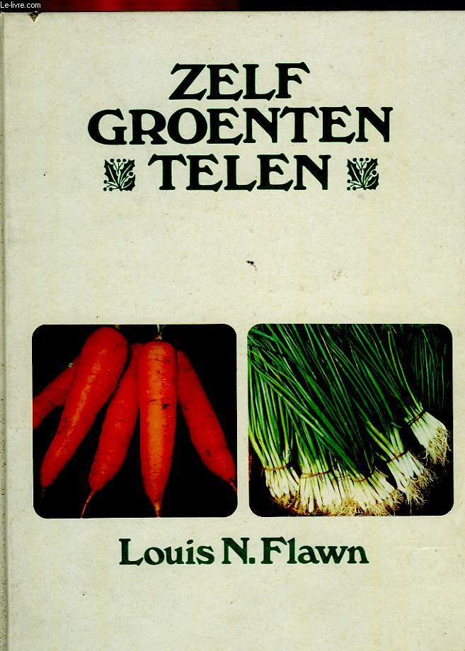 ZELF GROENTEN TELEN