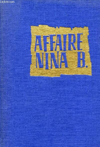 AFFAIRE NINA B.