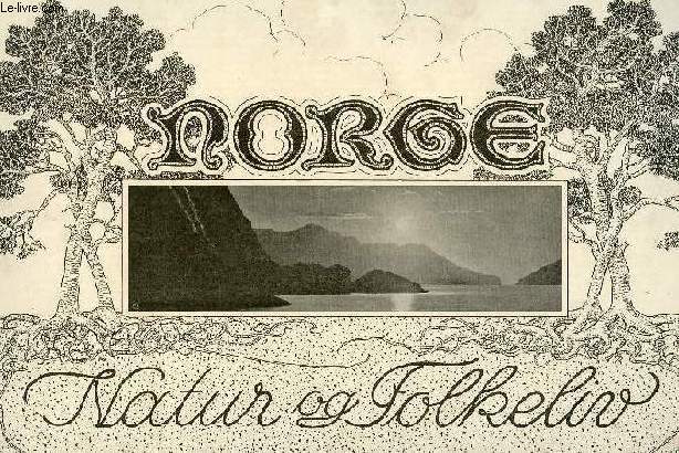 NORGE, NATUR OG FOLKELIV