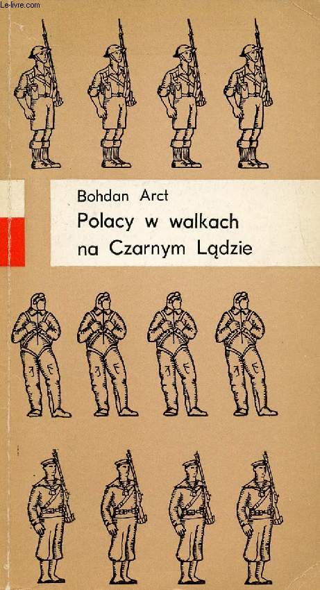 POLACY W WALKACH NA CZARNYM LADZIE