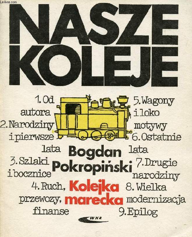 NASZE KOLEJE, KOLEJKA MARECKA