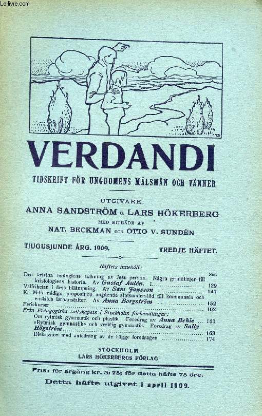 VERDANDI, TJUGUSJUNDE RG. 1909, TREDJE HFTET, TIDSKRIFT FR UNGDOMENS MLSMN OCH VNNER