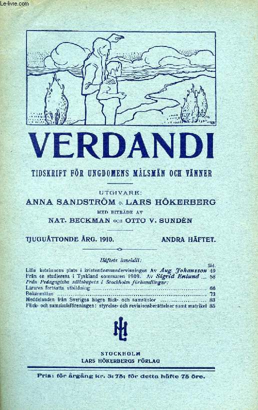 VERDANDI, TJUGUTTONDE RG. 1910, ANDRA HFTET, TIDSKRIFT FR UNGDOMENS MLSMN OCH VNNER