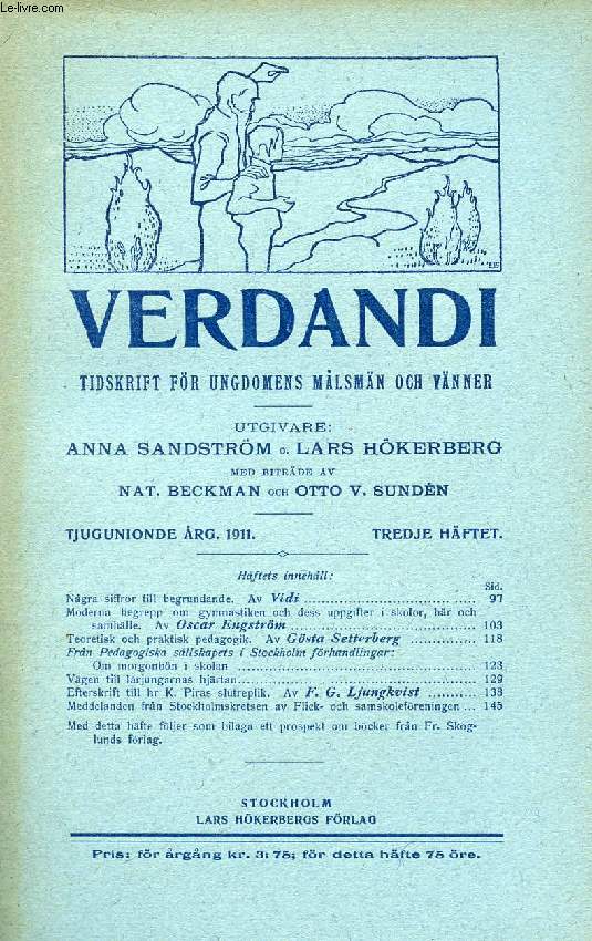 VERDANDI, TJUGUNIONDE RG. 1911, TREDJE HFTET, TIDSKRIFT FR UNGDOMENS MLSMN OCH VNNER