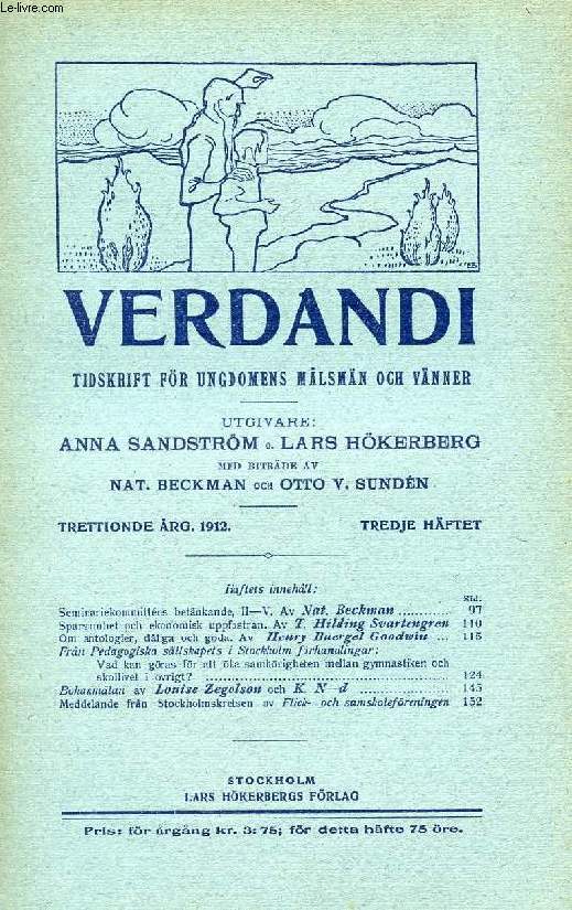 VERDANDI, TRETTIONDE RG. 1912, TREDJE HFTET, TIDSKRIFT FR UNGDOMENS MLSMN OCH VNNER