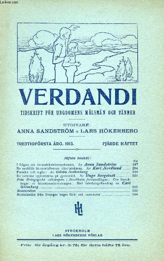 VERDANDI, TRETTIOFRSTA RG. 1913, FJRDE HFTET, TIDSKRIFT FR UNGDOMENS MLSMN OCH VNNER