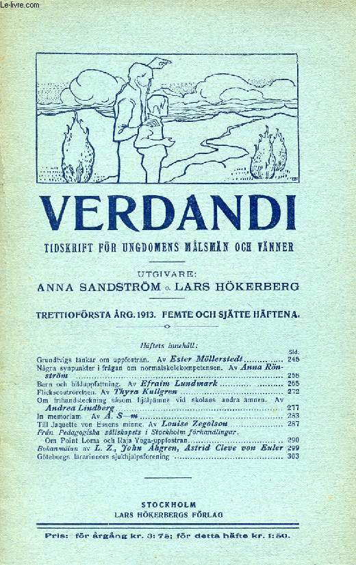 VERDANDI, TRETTIOFRSTA RG. 1913, FEMTE O. SJTTE HFTENA, TIDSKRIFT FR UNGDOMENS MLSMN OCH VNNER